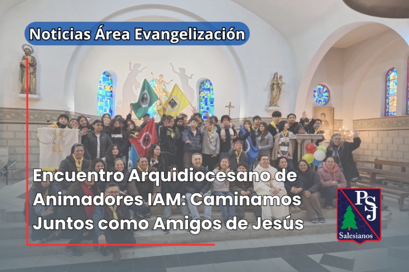 Encuentro Arquidiocesano de Animadores IAM: Caminamos Juntos como Amigos de Jesús